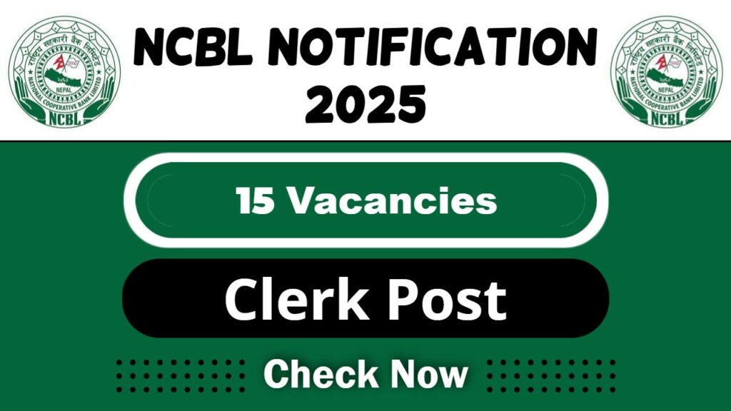 NCBL Job Recruitment 2025