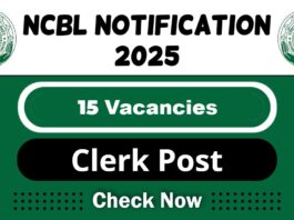NCBL Job Recruitment 2025: Apply Now 15 Clerk Vacancy