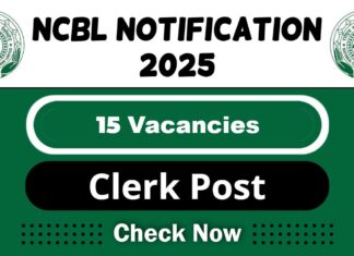 NCBL Job Recruitment 2025: Apply Now 15 Clerk Vacancy