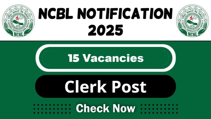 NCBL Job Recruitment 2025