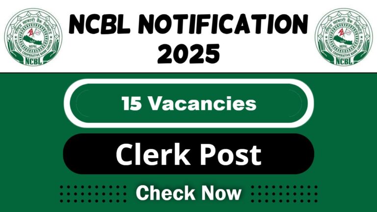NCBL Job Recruitment 2025: Apply Now 15 Clerk Vacancy