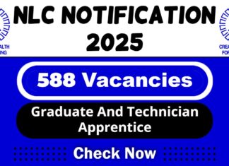 NLC Job Recruitment 2025: Apply Now 588 Graduate And Technician Apprentice Post