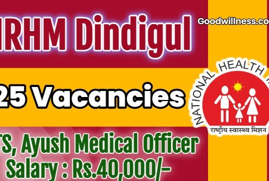 NRHM Dindigul Job Recruitment 2025: Apply Now 25 Multipurpose Worker, Ayush Medical Officer Post