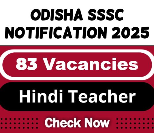 Odisha SSSC Job Recruitment 2025 | OSSSC Invites 83 Hindi Teacher Vacancy