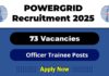 POWERGRID Job Recruitment 2025: Apply Now 73 Officer Trainee Vacancy