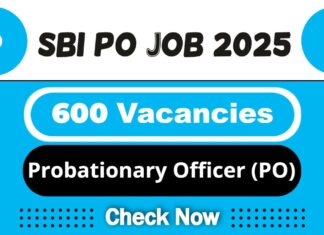 SBI PO Job Recruitment 2025 | SBI Invites 600 Probationary Officer (PO) Vacancy