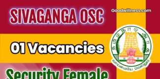 SIVAGANGA OSC Job Recruitment 2025: Apply Now Security Post