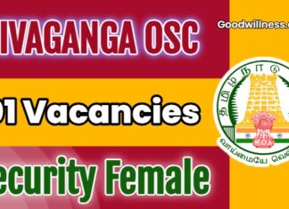 SIVAGANGA OSC Job Recruitment 2025: Apply Now Security Post