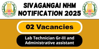 Sivagangai NHM Job Recruitment 2025: 02 Lab Technician Gr-III and Administrative assistant Post
