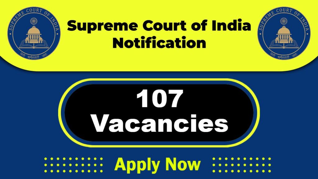 Supreme Court of India Job Recruitment 2025