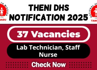 Theni DHS Job Recruitment 2025 | Theni DHS Invites Lab Technician, Staff Nurse Vacancy