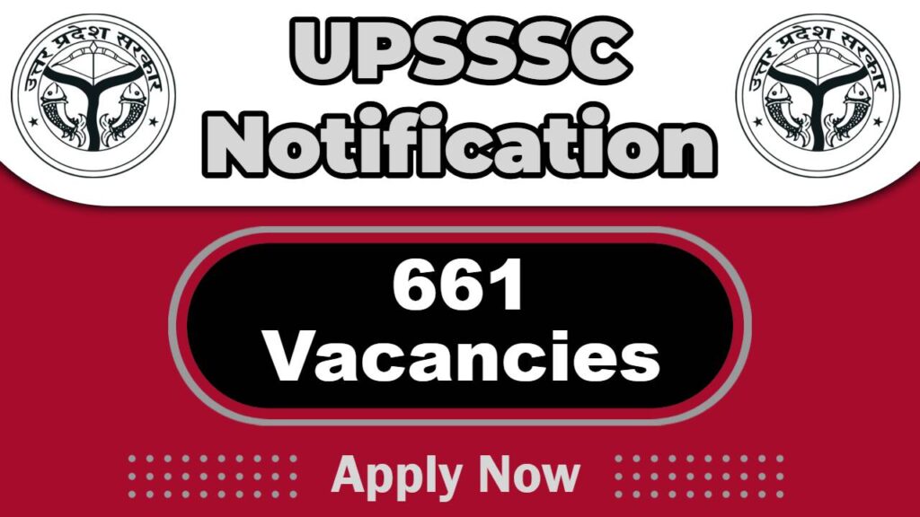 UPSSSC Job Recruitment