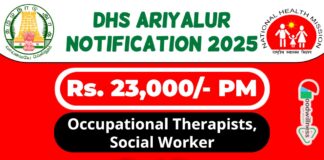 Ariyalur DHS Job Recruitment 2025 | DHS Ariyalur Invites Occupational Therapists, Social Worker Post, Check Now