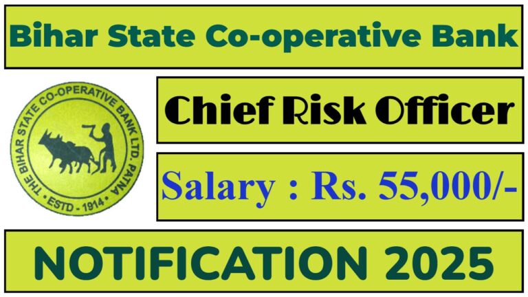 Bihar State Co-operative Bank Job 2025 | BSCB Invites Chief Risk Officer Vacancies, Apply Now