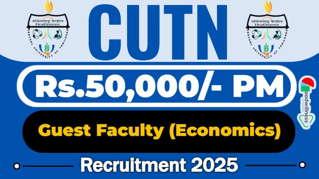 CUTN Thiruvarur Recruitment 2025