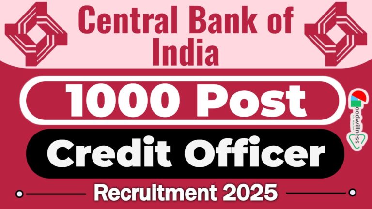 Central Bank of India Job Recruitment 2025 | 1000 Credit Officer in Mainstream (General Banking) Vacancy, Any Degree Eligible