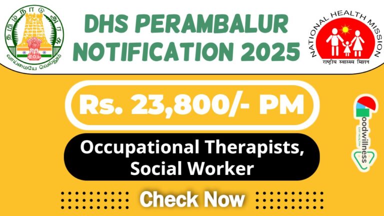 DHS Perambalur Job Recruitment 2025 | DHS Perambalur Invites Therapist, Social Worker Post