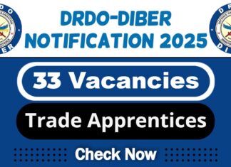 DRDO-DIBER Job Recruitment 2025 | DIBER Invites 33 Technical Trades Apprentice Post, Apply
