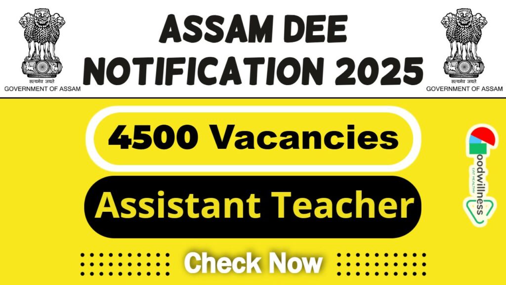 Director of Elementary Education Assam Job 2025