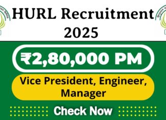 HURL Job Recruitment 2025 | HURL Invite 55 Vice President, Engineer Vacancy, Check Now