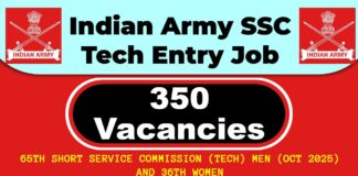 Indian Army SSC Tech Entry Job 2025 | Indian Army 350 Invites Short Service Commission (SSC) Post