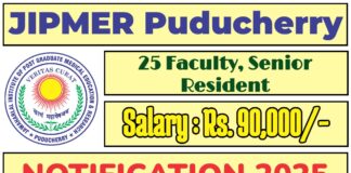JIPMER Puducherry Recruitment 2025 | Apply 25 Faculty, Senior Resident Vacancies, Check Now