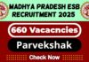 MP Employee Selection Board (MPESB) Job 2025 | MPESB Invites 660 Parvekshak Vacancy, Check Notification