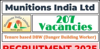 Munitions India Ltd Recruitment 2025 | Apply 207 Tenure based DBW (Danger Building Worker) Vacancy