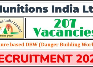 Munitions India Ltd Recruitment 2025 | Apply 207 Tenure based DBW (Danger Building Worker) Vacancy