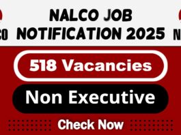 NALCO Job Recruitment 2025 | NALCO Invites 518 Non Executive Vacancy, Apply Now