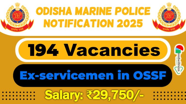 Odisha Marine Police Recruitment 2025 | Apply 190 Ex-servicemen Odisha Special Striking Force (OSSF) Post