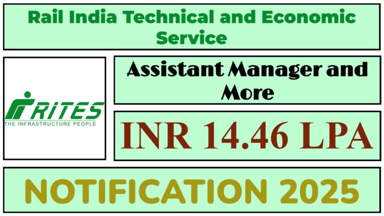 RITES Finance Recruitment 2025 | RITES Invites 32 Assistant Manager and More Post, Check Notice