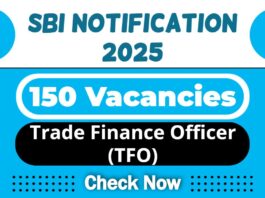 SBI TFO Job Recruitment 2025 | SBI Invites 150 Trade Finance Officer (TFO) Vacancy, Apply Now