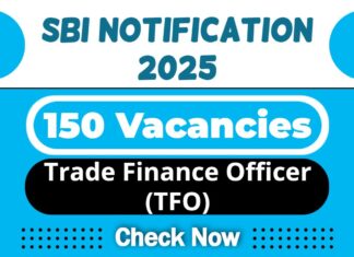 SBI TFO Job Recruitment 2025 | SBI Invites 150 Trade Finance Officer (TFO) Vacancy, Apply Now