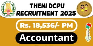 Theni DCPU Job Recruitment 2025 | Theni DCPU Invites Accountant Vacancy, Apply Now