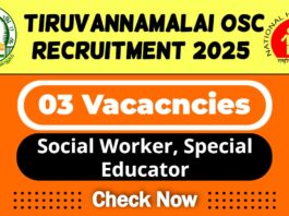 Tiruvannamalai OSC Job Recruitment 2025 | Tiruvannamalai OSC Invites Social Worker, Special Educator Post