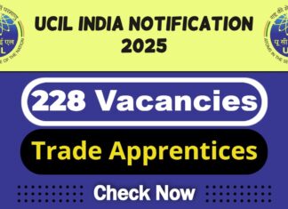 UCIL India Job Recruitment 2025 | UCIL Invites 228 Trade Apprentices Vacancy, Check Now