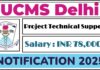 UCMS Delhi Recruitment 2025 | Apply Project Technical Support Vacancies, Check Now