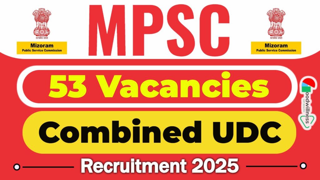 MPSC UDC Recruitment 2025 | 53 Combined UDC Examination 2025 Group ‘B’ -Non-Gazetted Post 4 MPSC UDC Recruitment 2025