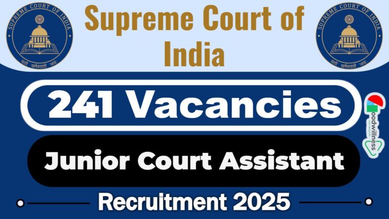 Supreme Court of India (SCI) Recruitment 2025 | 241 Junior Court Assistant (Group ‘B’ Non-Gazetted) Vacancy, Verify Notification