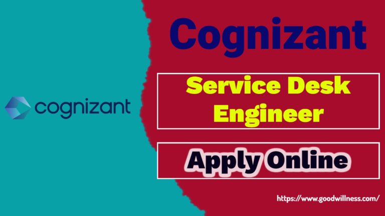 Cognizant Off Campus Drive 2025 | Hiring Freshers for Service Desk Engineer Role, Apply Online