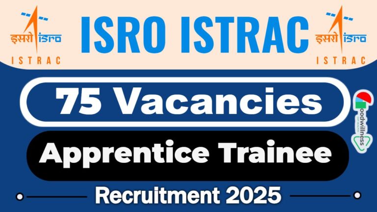 ISRO ISTRAC Recruitment 2025 | Apply Online 75 Apprentice Trainee Vacancy
