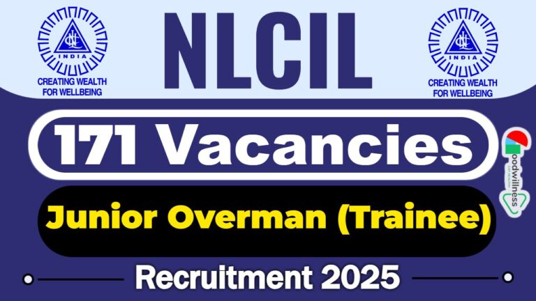 NLCIL Recruitment 2025 | 171 Junior Overman (Trainee) Vacancy, Salary Up to CTC 8.53 Lakhs