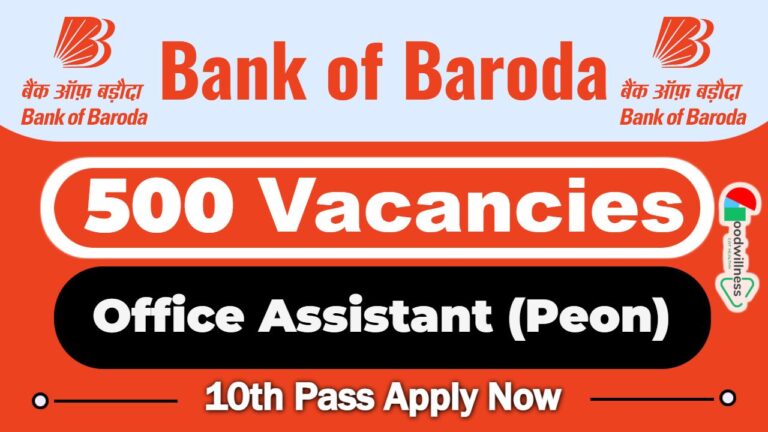 Bank of Baroda Job Vacancy 2025 | 500 Office Assistant Posts, Apply Online