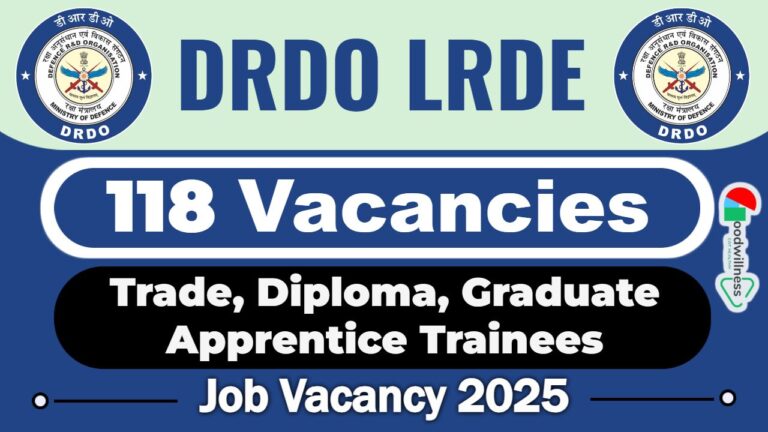 DRDO LRDE Apprentice Vacancy 2025 | 118 Apprentice Trainees Posts; Apply Now!
