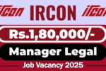 IRCON Manager Legal Recruitment 2025