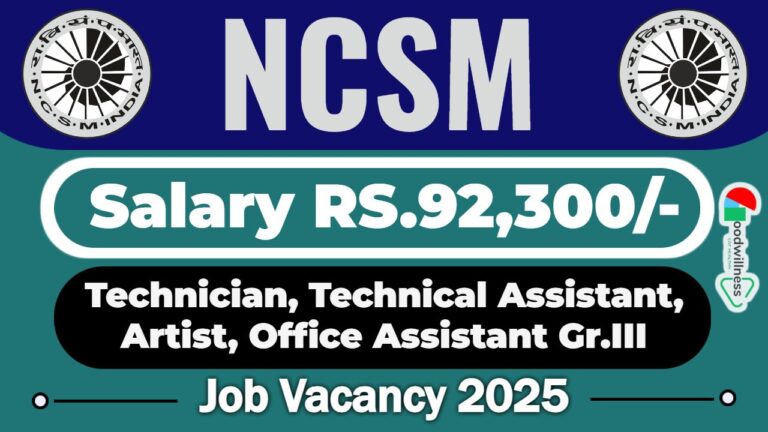 NCSM Technician Recruitment 2025 | 30 Technician, Technical Assistant Vacancy, Apply Online