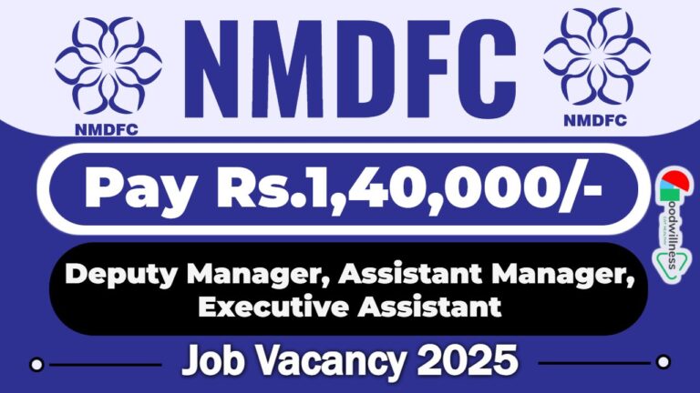 NMDFC Recruitment 2025 | 10 Assistant Manager Vacancy, Salary Up to Rs.1,40,000/-