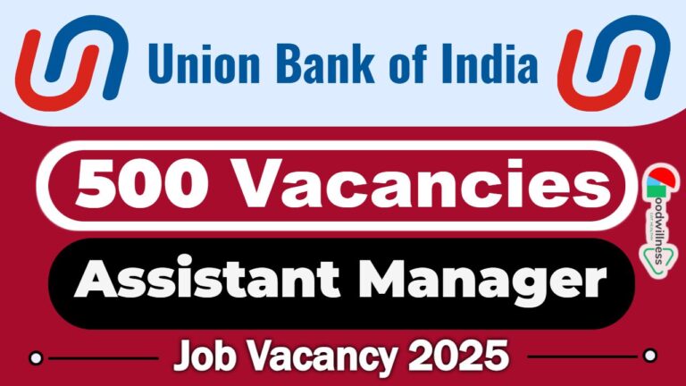 Union Bank of India Job Vacancy 2025 | 500 Assistant Manager Posts, Apply Online