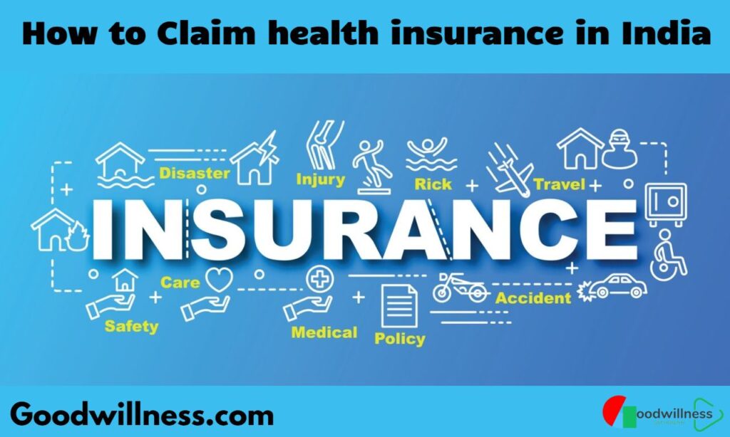 How to Claim Health Insurance in India 2025